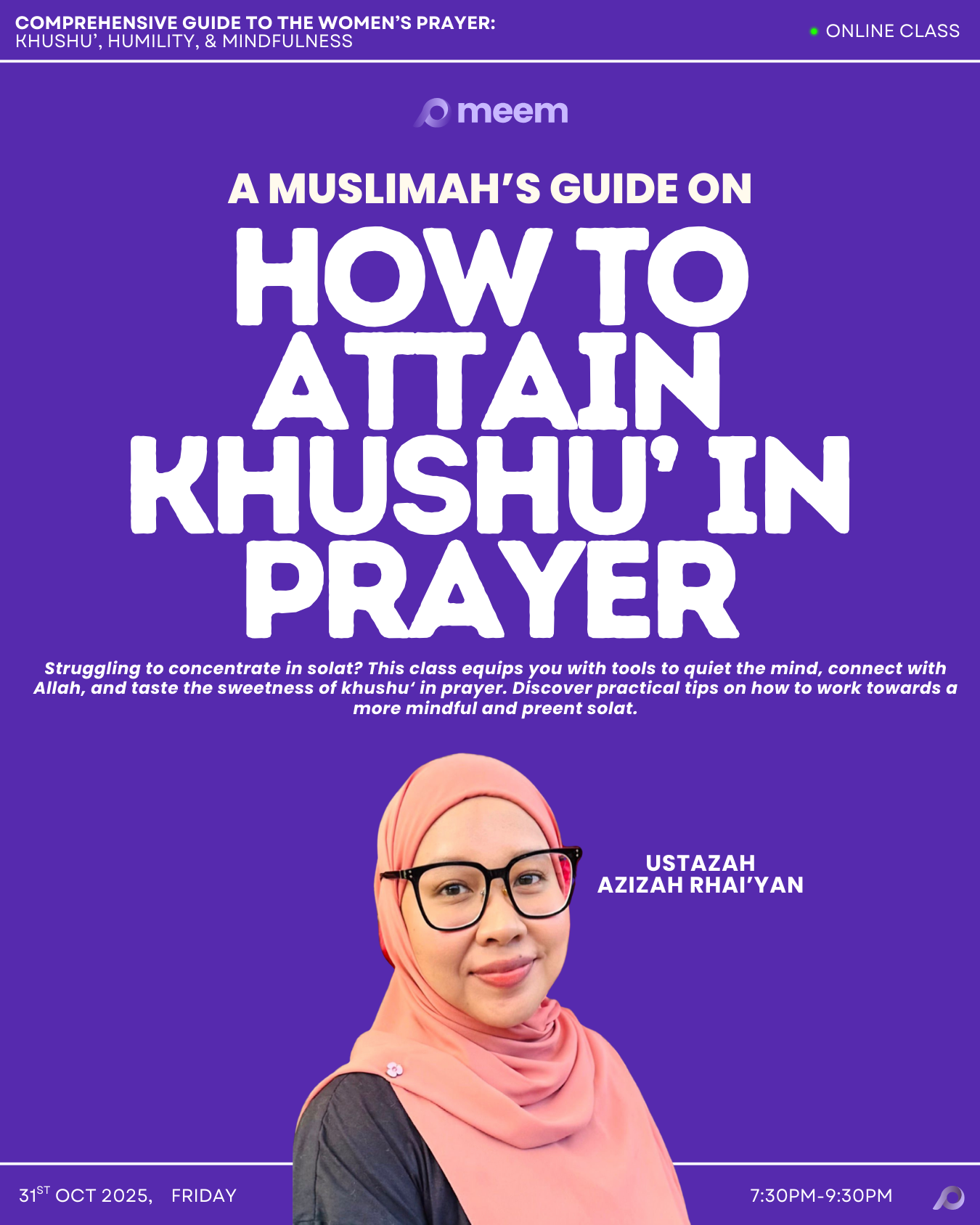 A Muslimah's Guide On How to Attain Khushu' in Prayer