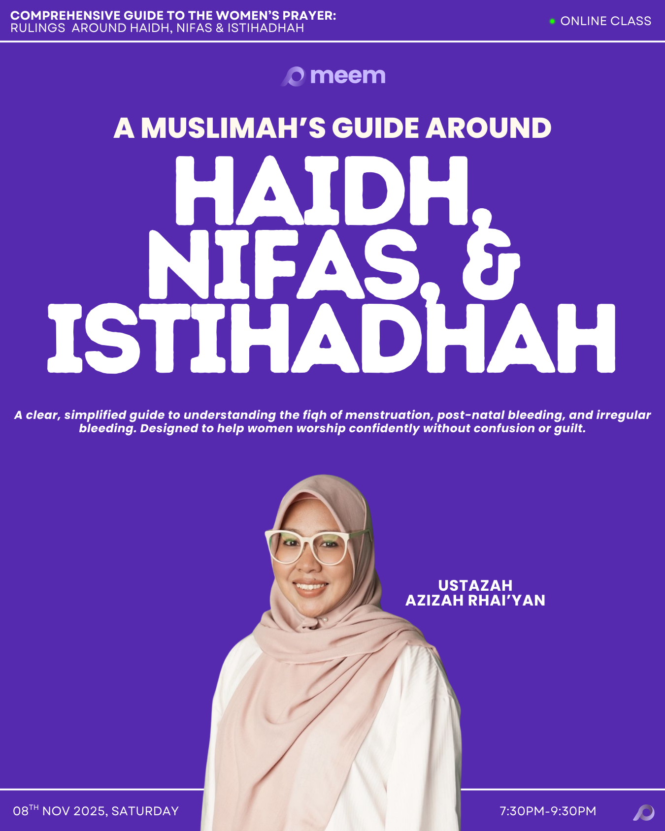 A Muslimah's Guide Around Haidh, Nifas, & Istihadhah